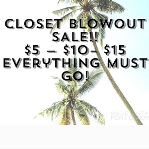 Closet Clear Out/2 Day Sale!!!!